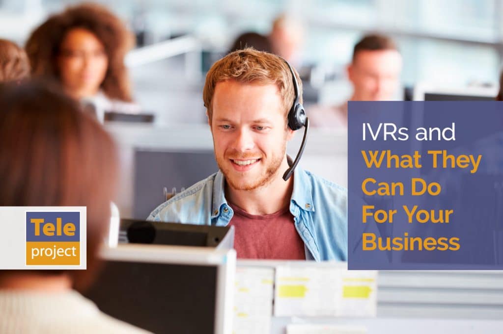 IVRs for your business - man in call centre