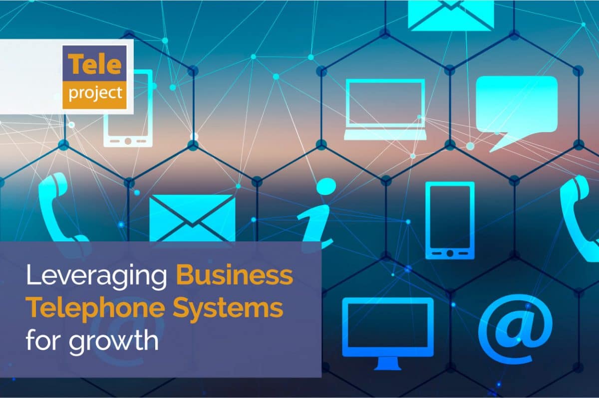 Business Telephone Systems for growth